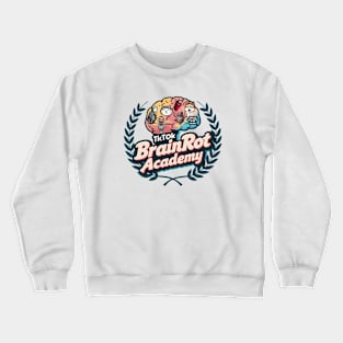 brain rot academy Crewneck Sweatshirt